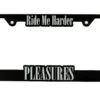 Pleasures Ride Me License Plate Xld -Pleasures ONENESS 0030 PLEASURES RIDE ME HARDER LISCENSE PLATE BLACK